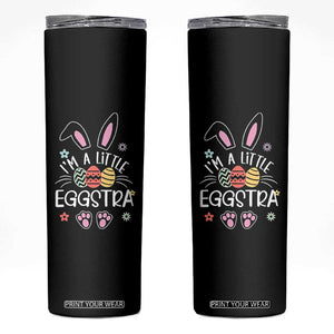 Funny Easter Skinny Tumbler Im A Little Eggstra Bunny Cute Kids Toddler TS10 Black Print Your Wear