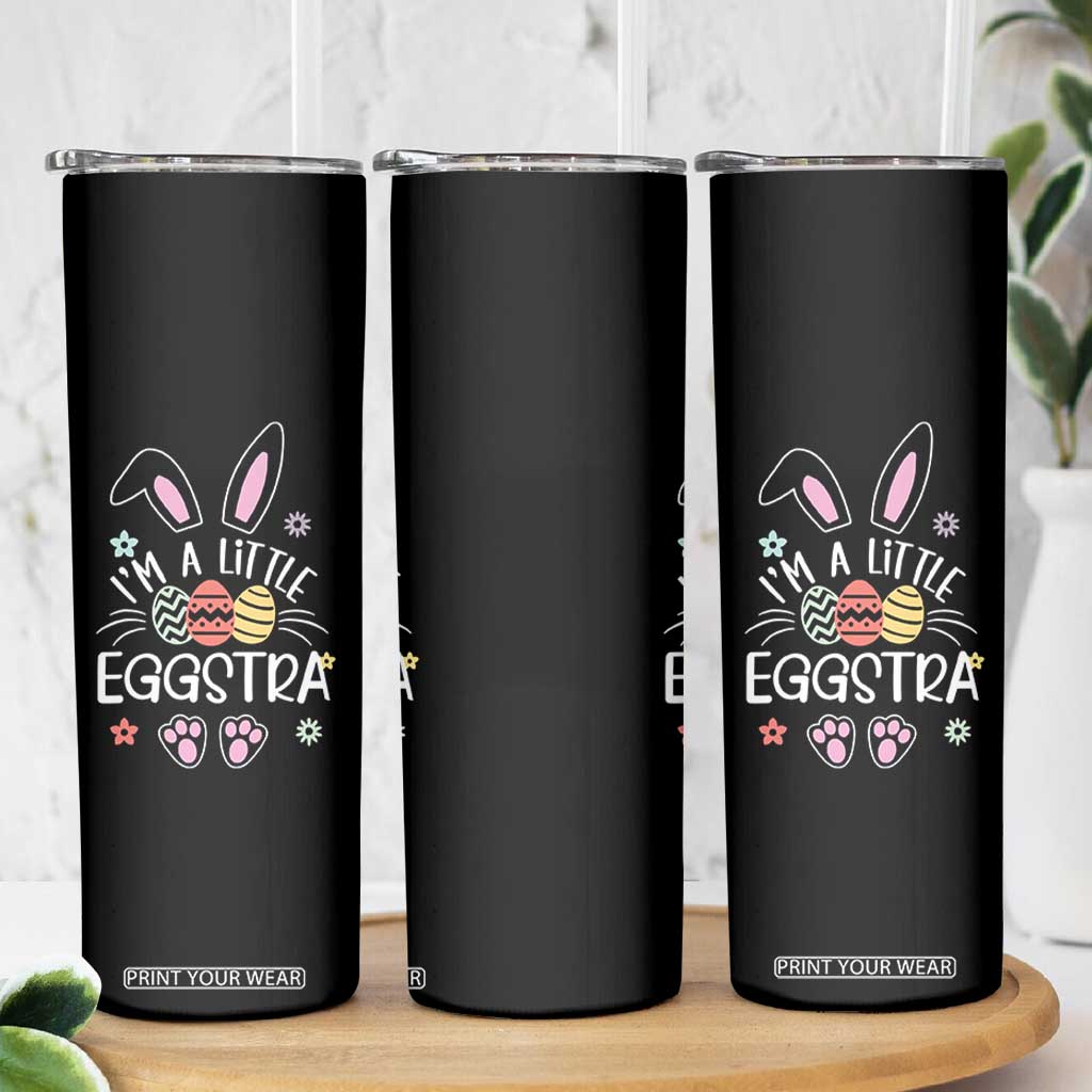 Funny Easter Skinny Tumbler Im A Little Eggstra Bunny Cute Kids Toddler TS10 Print Your Wear