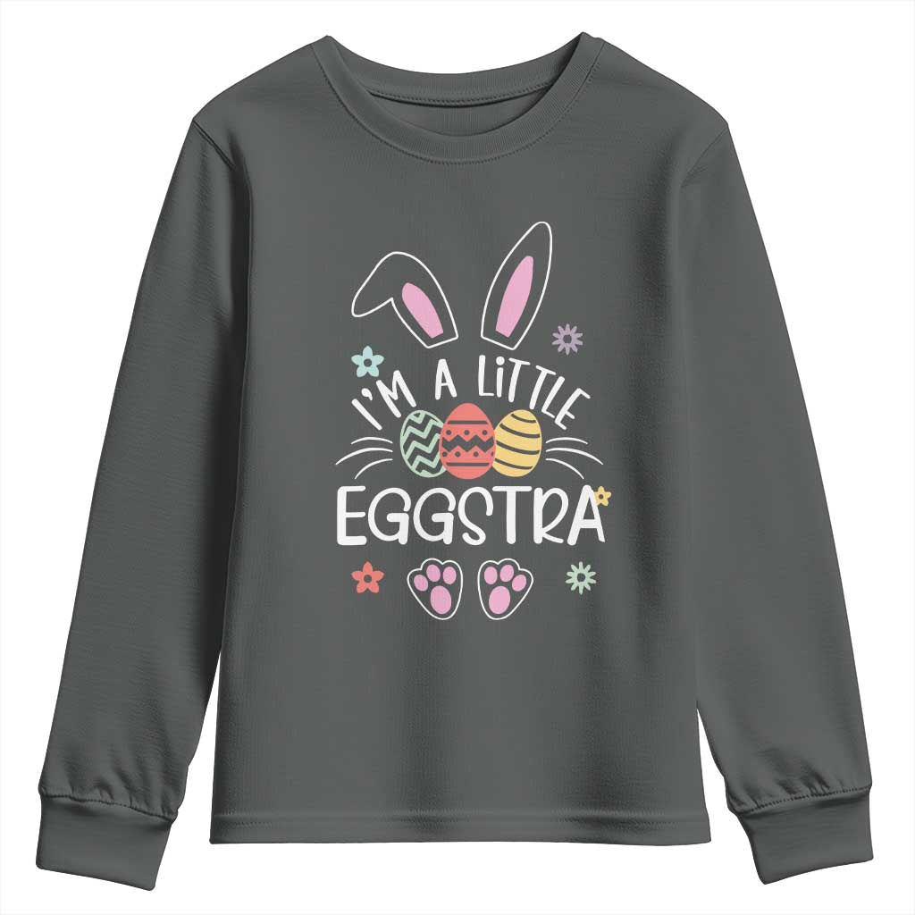 Funny Easter Youth Sweatshirt Im A Little Eggstra Bunny Cute Kids Toddler TS10 Dark Heather Print Your Wear
