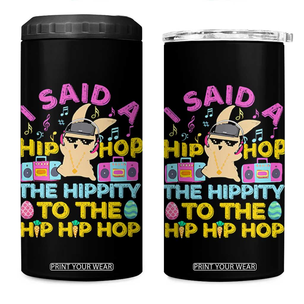 Funny Hip Hop Hippity Easter Bunny 4 in 1 Can Cooler Tumbler TS10 One Size: 16 oz Black Print Your Wear