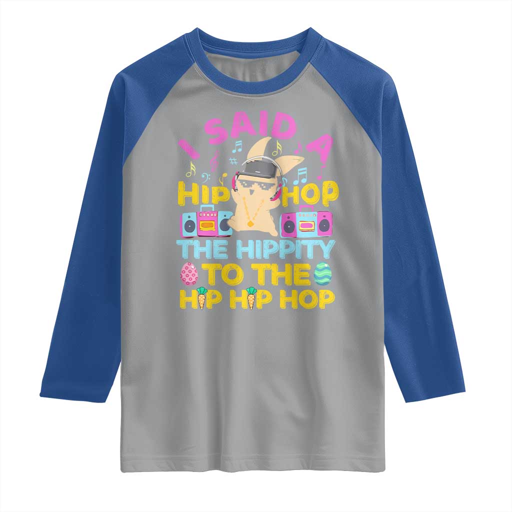 Funny Hip Hop Hippity Easter Bunny Raglan Shirt TS10 Sport Gray Royal Print Your Wear