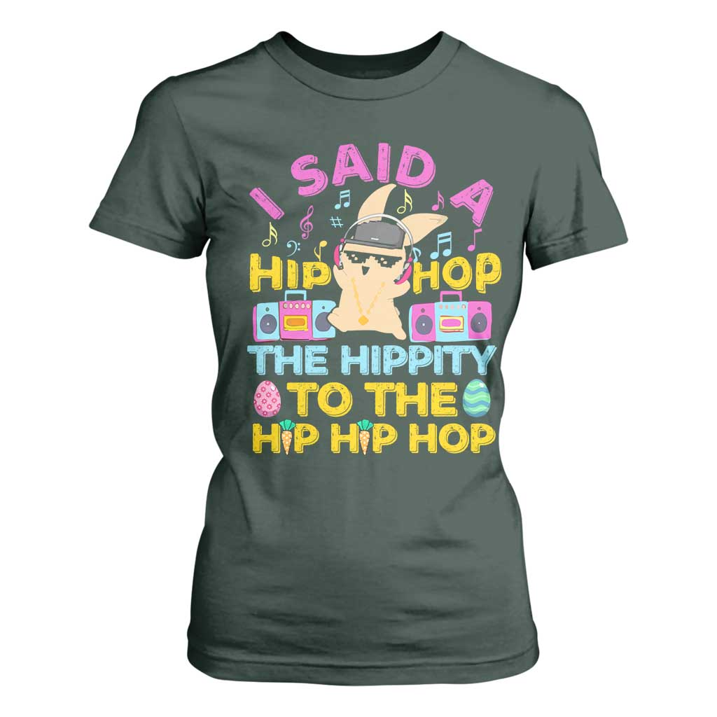 Funny Hip Hop Hippity Easter Bunny T Shirt For Women TS10 Dark Forest Green Print Your Wear