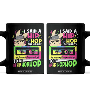 Hip Hop Easter Bunny Coffee Mug Funny Hippity Cool Rabbit Lovers Toddler TS10 Black Print Your Wear