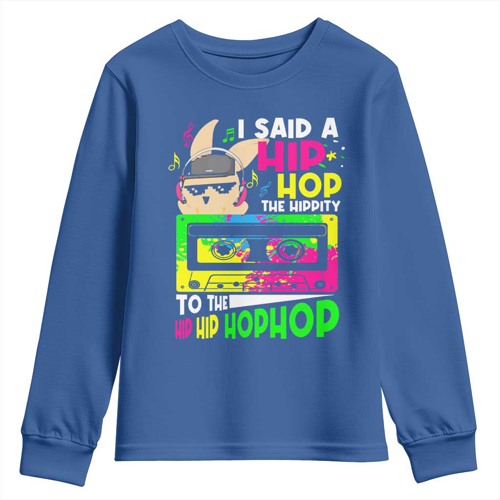 Hip Hop Easter Bunny Youth Sweatshirt Funny Hippity Cool Rabbit Lovers Toddler TS10 Royal Blue Print Your Wear