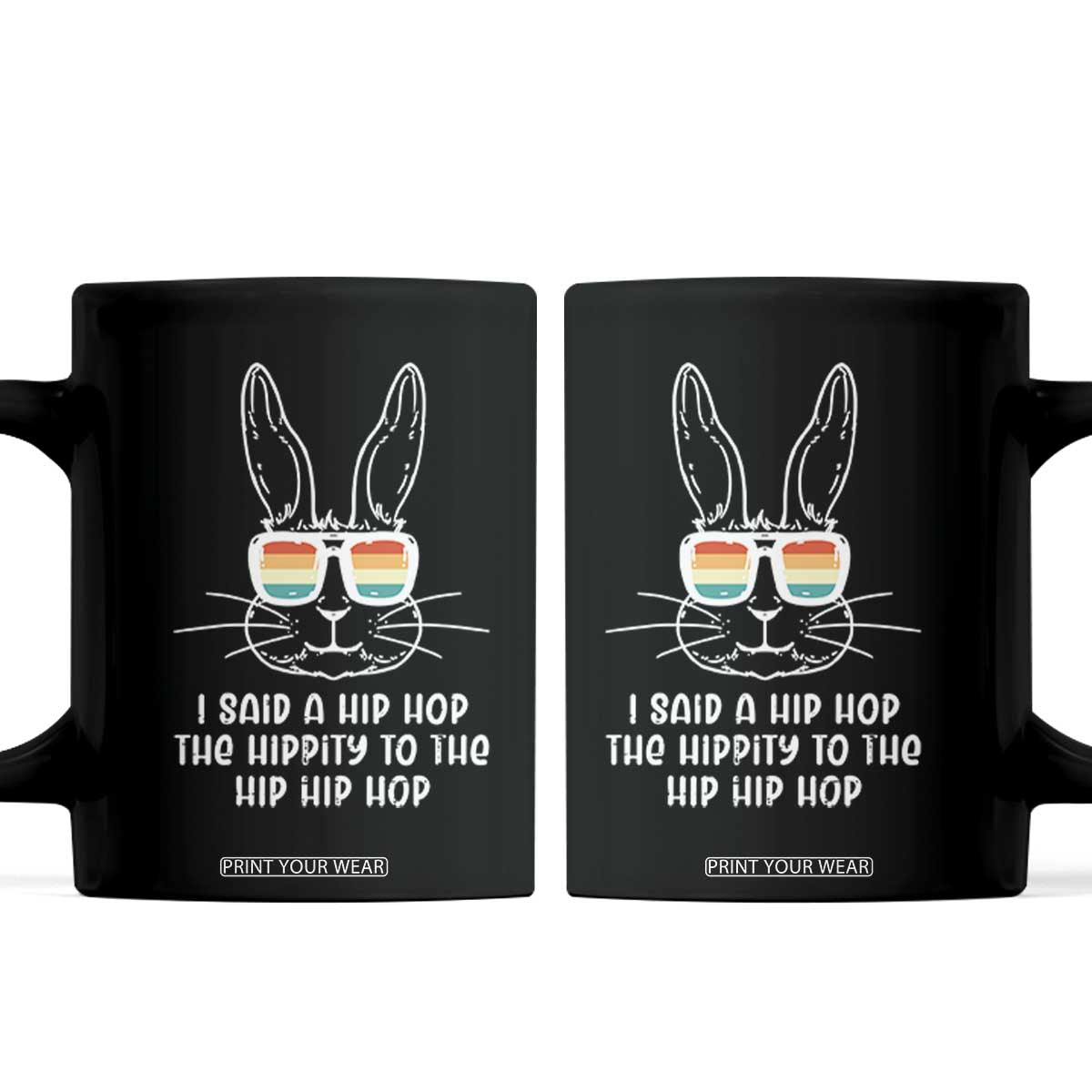 Retro Hip Hop Easter Bunny Coffee Mug Funny Hippity Cool Rabbit Lovers Toddler TS10 Black Print Your Wear