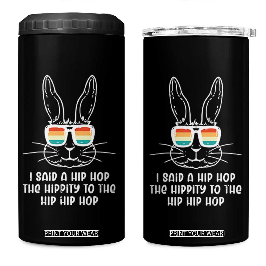 Retro Hip Hop Easter Bunny 4 in 1 Can Cooler Tumbler Funny Hippity Cool Rabbit Lovers Toddler TS10 One Size: 16 oz Black Print Your Wear