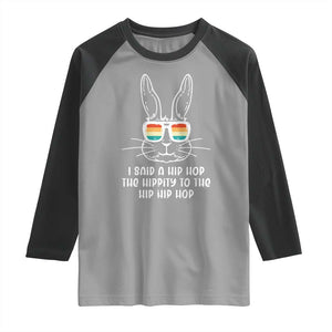 Retro Hip Hop Easter Bunny Raglan Shirt Funny Hippity Cool Rabbit Lovers Toddler TS10 Sport Gray Black Print Your Wear