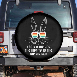 Retro Hip Hop Easter Bunny Spare Tire Cover Funny Hippity Cool Rabbit Lovers Toddler TS10 No hole Black Print Your Wear