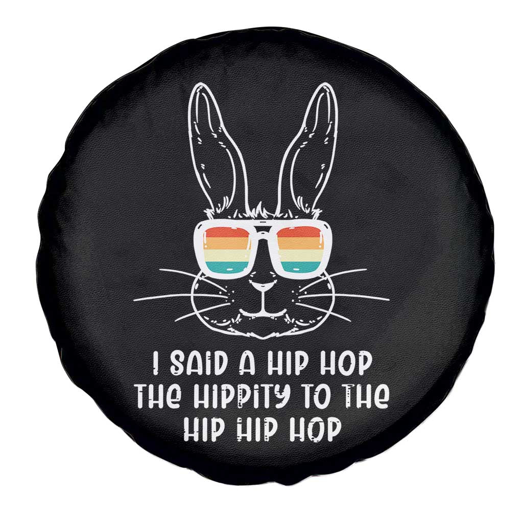 Retro Hip Hop Easter Bunny Spare Tire Cover Funny Hippity Cool Rabbit Lovers Toddler TS10 Print Your Wear