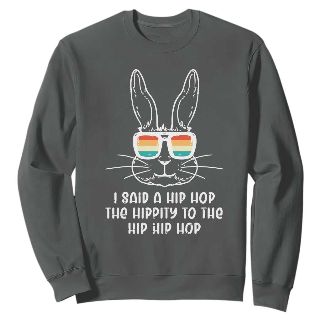 Retro Hip Hop Easter Bunny Sweatshirt Funny Hippity Cool Rabbit Lovers Toddler TS10 Dark Heather Print Your Wear