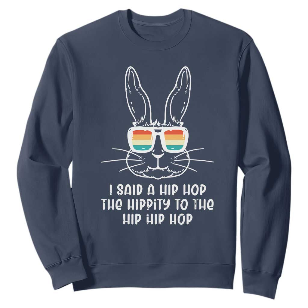 Retro Hip Hop Easter Bunny Sweatshirt Funny Hippity Cool Rabbit Lovers Toddler TS10 Navy Print Your Wear