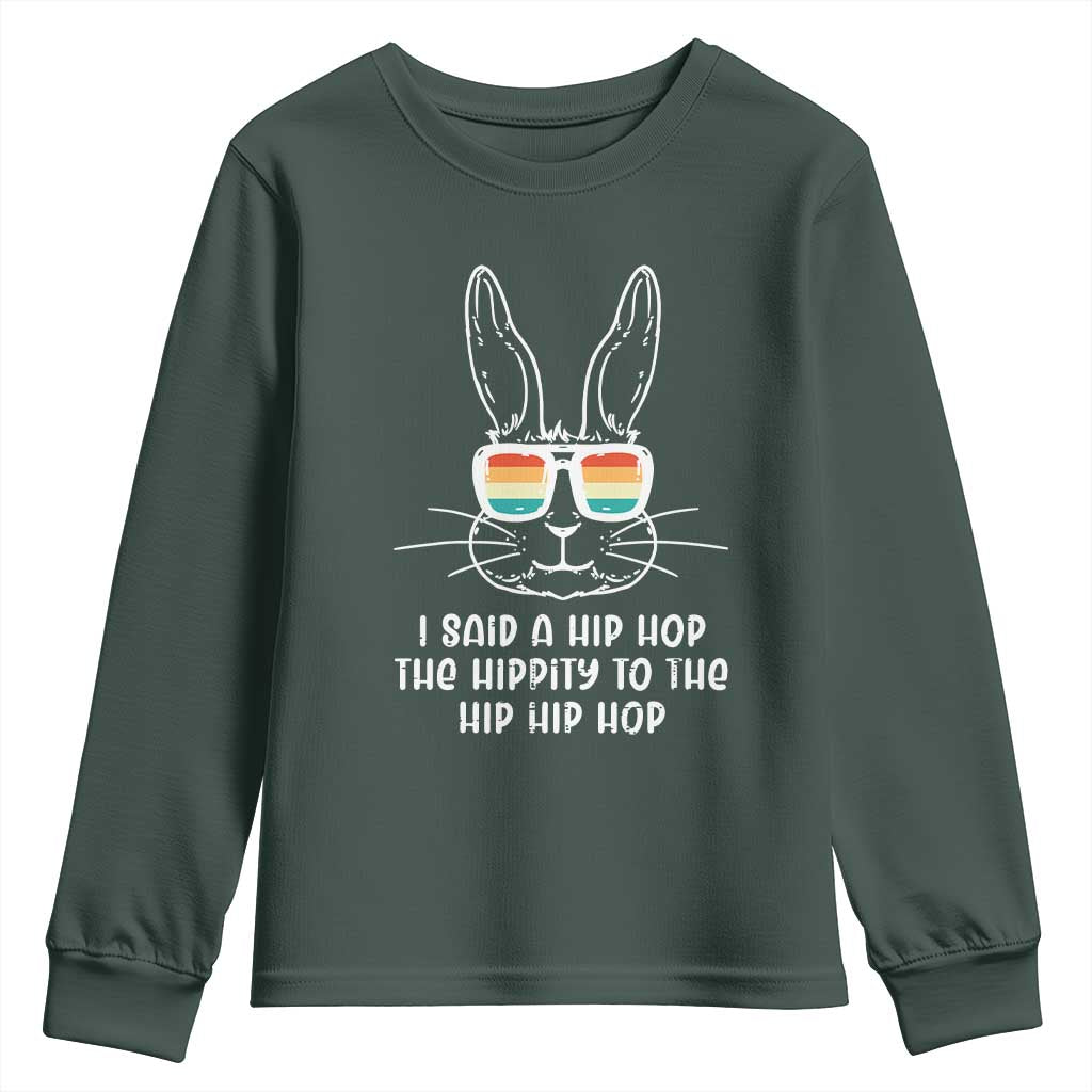 Retro Hip Hop Easter Bunny Youth Sweatshirt Funny Hippity Cool Rabbit Lovers Toddler TS10 Dark Forest Green Print Your Wear