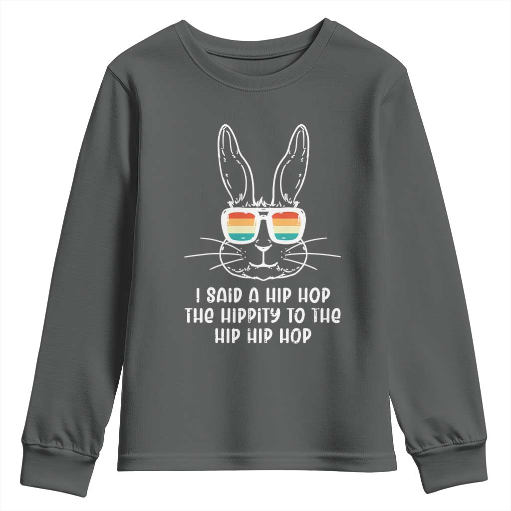 Retro Hip Hop Easter Bunny Youth Sweatshirt Funny Hippity Cool Rabbit Lovers Toddler TS10 Dark Heather Print Your Wear