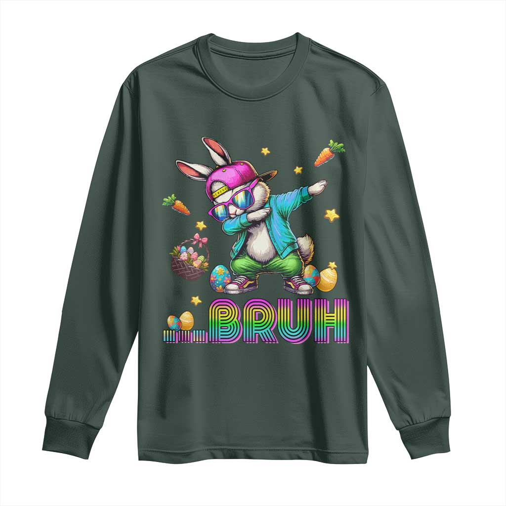 Bruh Dab Bunny Easter Long Sleeve Shirt Funny 80s Retro Vintage Party Cool Rabbit TS10 Dark Forest Green Print Your Wear