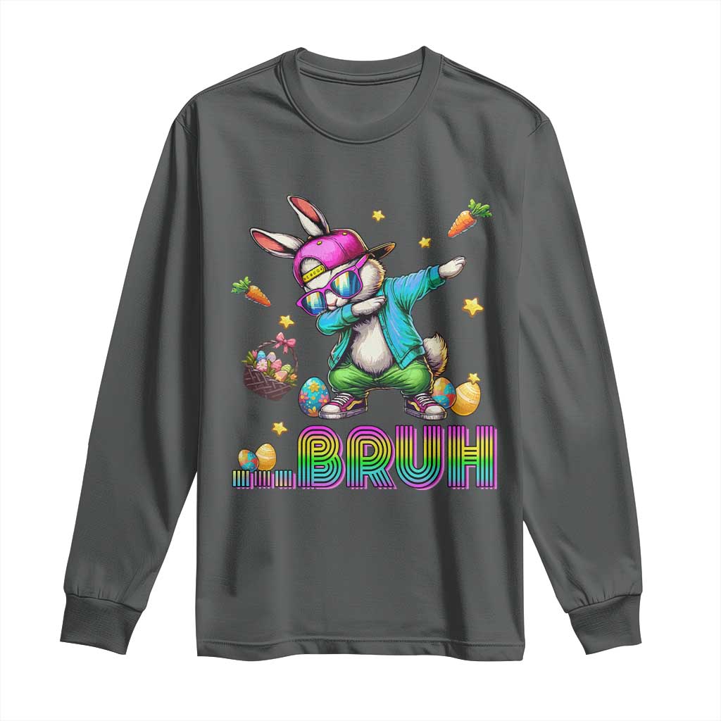 Bruh Dab Bunny Easter Long Sleeve Shirt Funny 80s Retro Vintage Party Cool Rabbit TS10 Dark Heather Print Your Wear