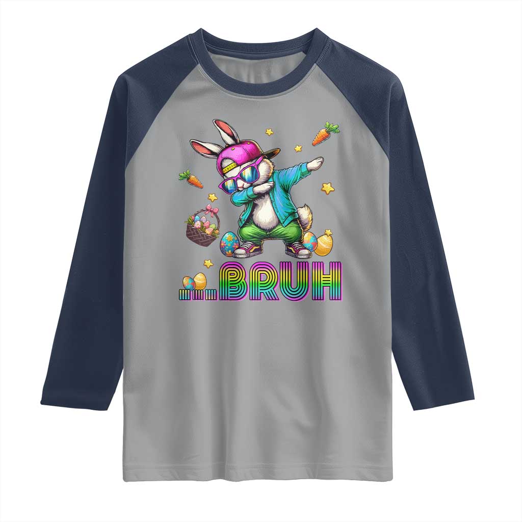 Bruh Dab Bunny Easter Raglan Shirt Funny 80s Retro Vintage Party Cool Rabbit TS10 Sport Gray Navy Print Your Wear