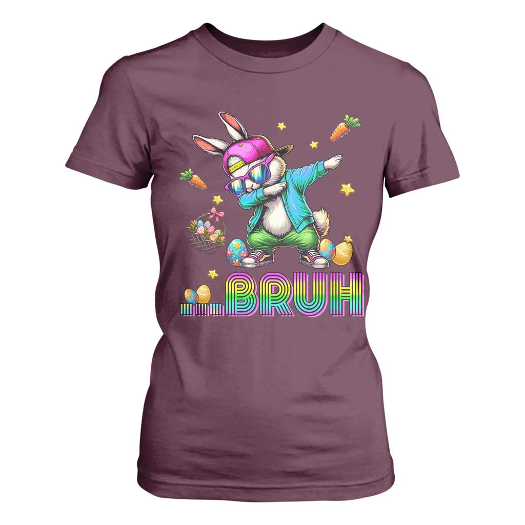 Bruh Dab Bunny Easter T Shirt For Women Funny 80s Retro Vintage Party Cool Rabbit TS10 Maroon Print Your Wear