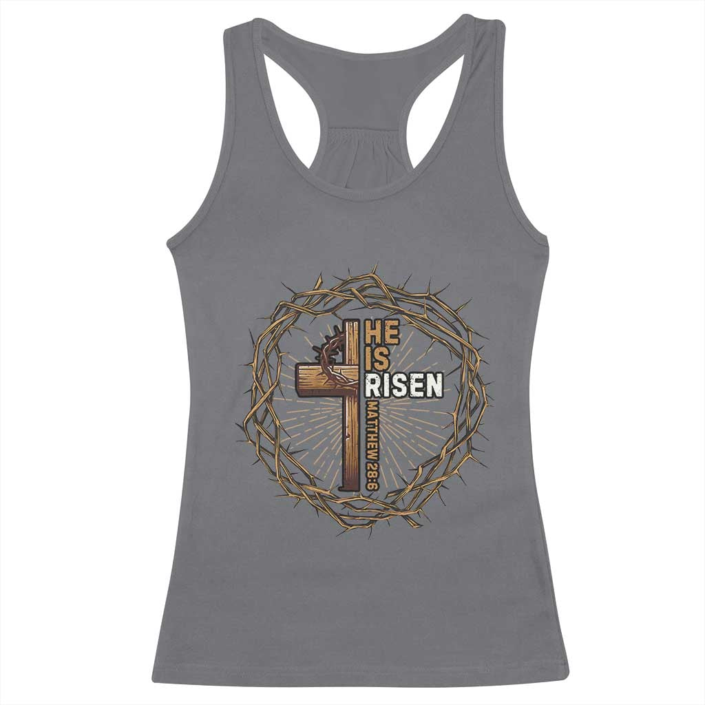Easter Cross He is Risen Racerback Tank Top Jesus Christian Crown Of Thorns TS10 Charcoal Print Your Wear