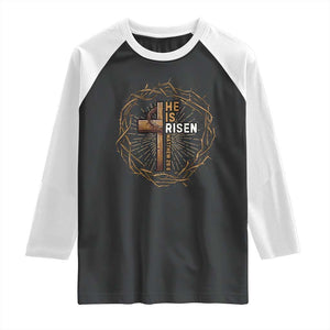 Easter Cross He is Risen Raglan Shirt Jesus Christian Crown Of Thorns TS10 Black White Print Your Wear