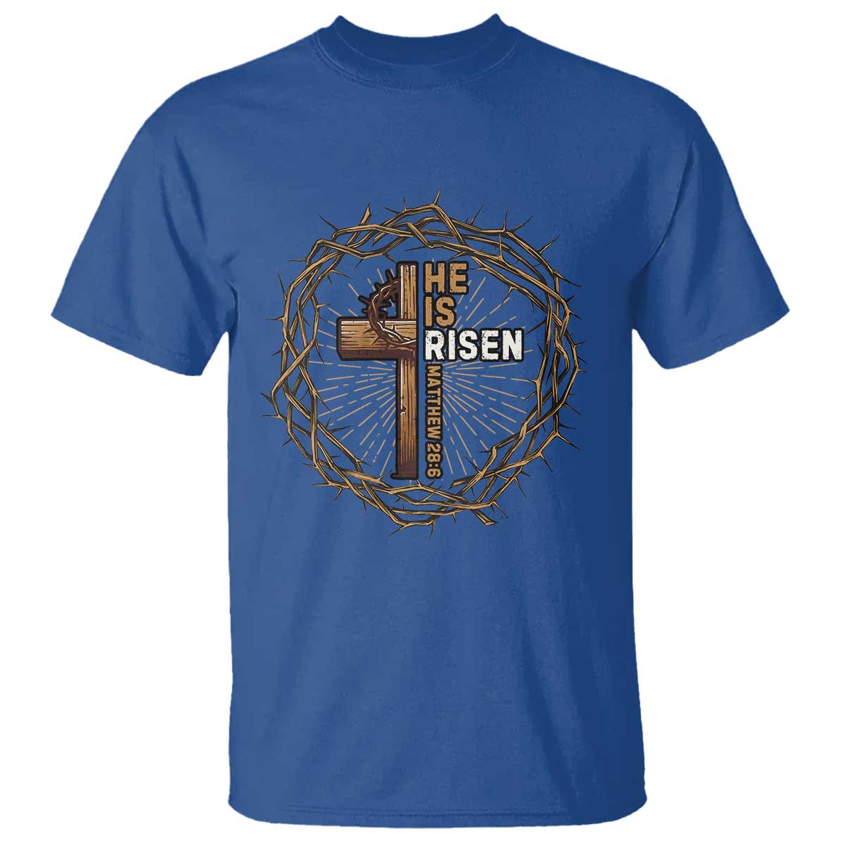Easter Cross He is Risen T Shirt Jesus Christian Crown Of Thorns TS10 Royal Blue Print Your Wear