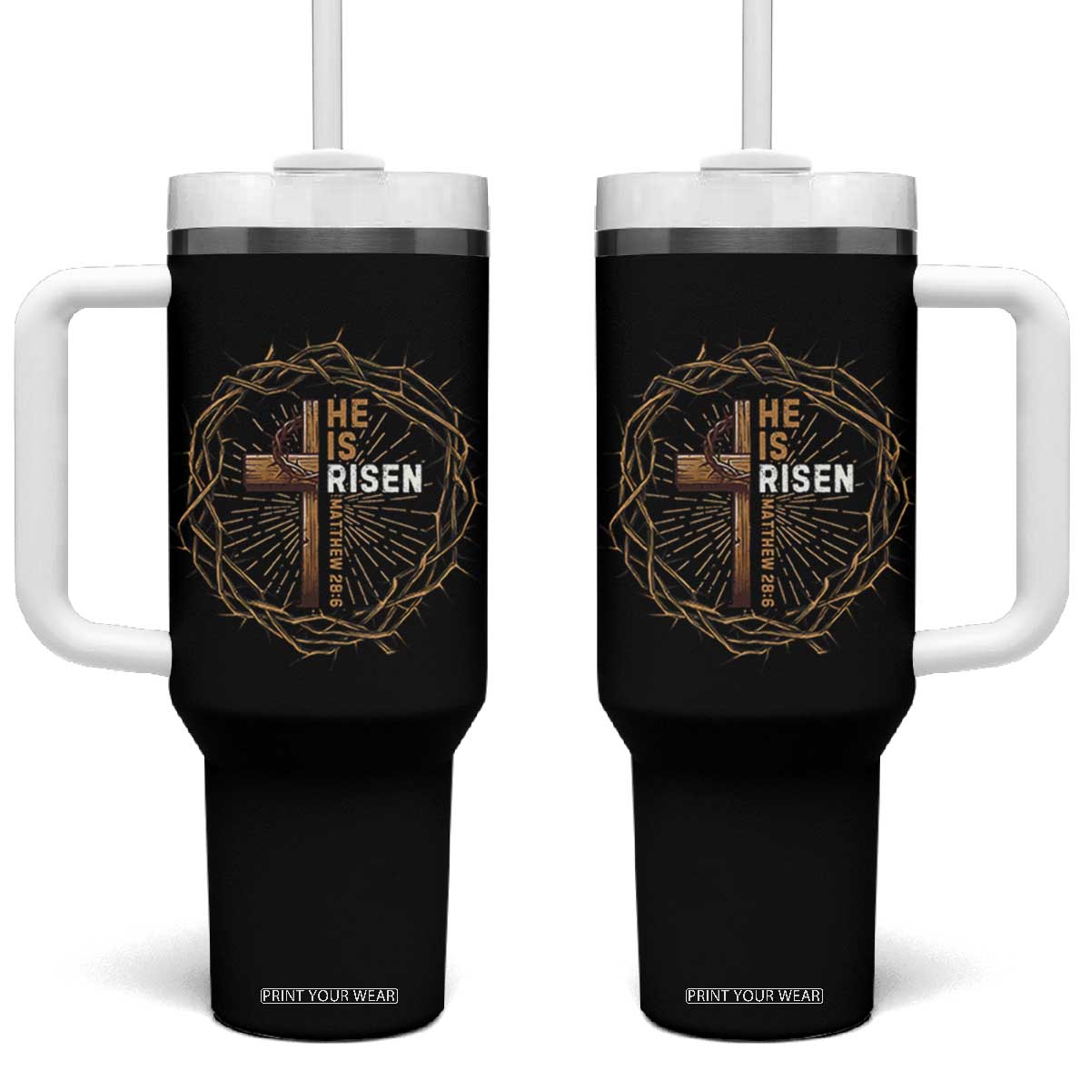 Easter Cross He is Risen Tumbler With Handle Jesus Christian Crown Of Thorns TS10 One Size: 40 oz Black Print Your Wear