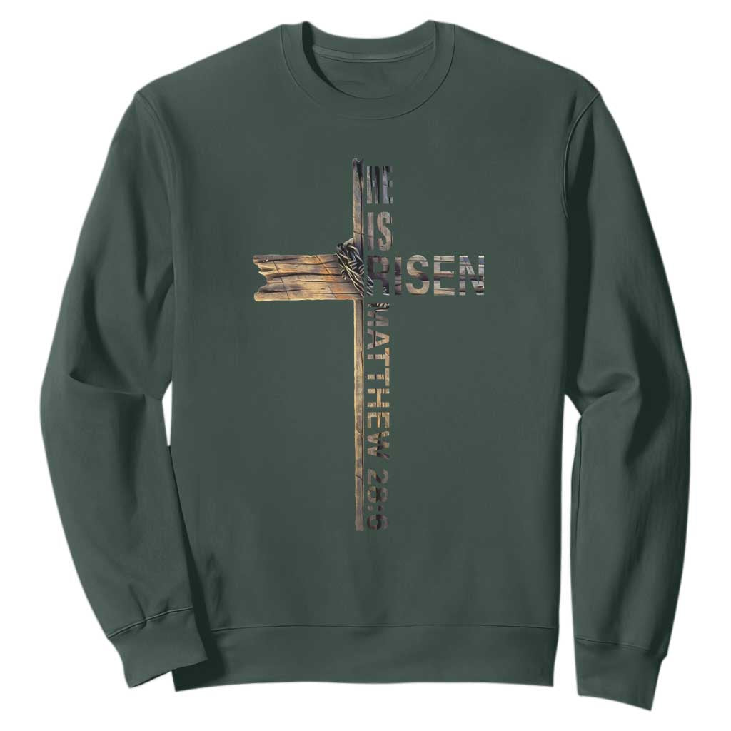He is Risen Sweatshirt Religious Easter Cross Jesus Christian TS10 Dark Forest Green Print Your Wear