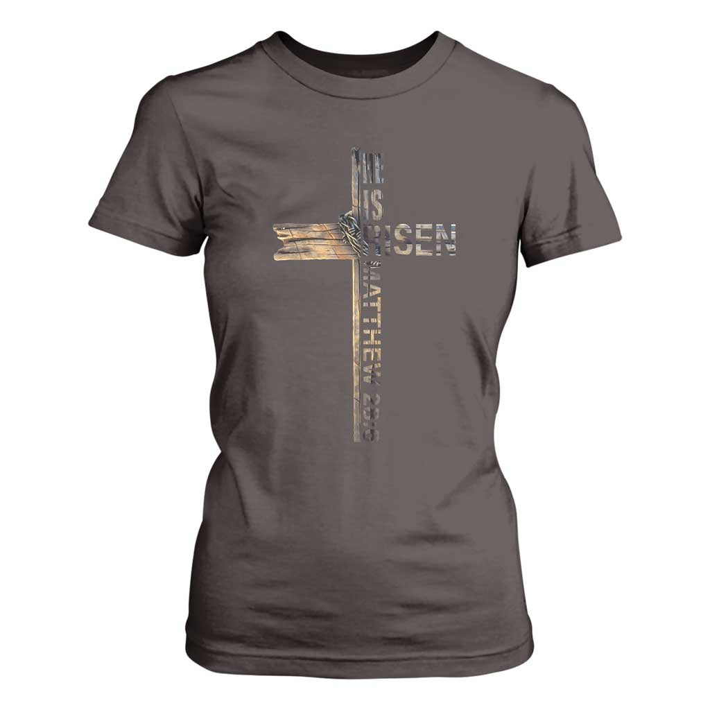 He is Risen T Shirt For Women Religious Easter Cross Jesus Christian TS10 Dark Chocolate Print Your Wear