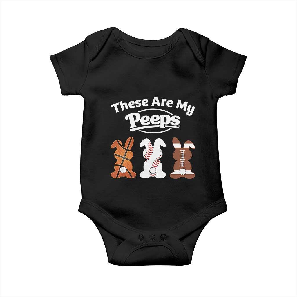 Baseball Basketball Football Easter Baby Onesie Cute Bunny Game Day Sports These Are My Peeps TS10 Black Print Your Wear