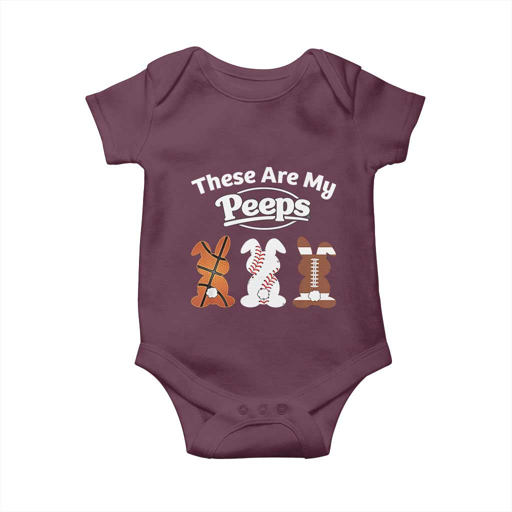 Baseball Basketball Football Easter Baby Onesie Cute Bunny Game Day Sports These Are My Peeps TS10 Maroon Print Your Wear