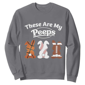 Baseball Basketball Football Easter Sweatshirt Cute Bunny Game Day Sports These Are My Peeps TS10 Charcoal Print Your Wear