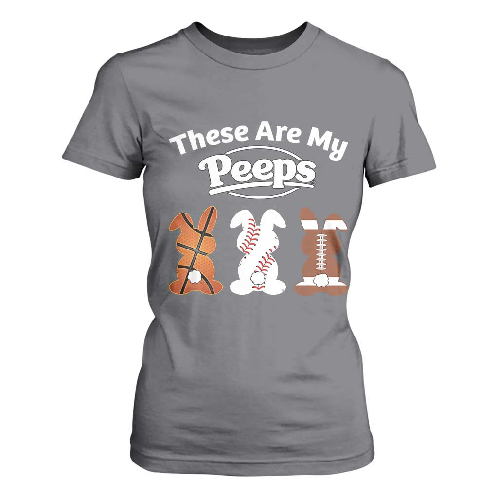 Baseball Basketball Football Easter T Shirt For Women Cute Bunny Game Day Sports These Are My Peeps TS10 Charcoal Print Your Wear
