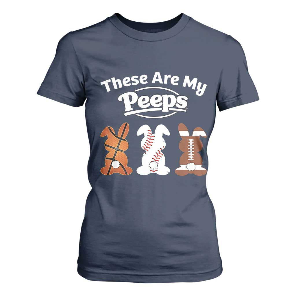 Baseball Basketball Football Easter T Shirt For Women Cute Bunny Game Day Sports These Are My Peeps TS10 Navy Print Your Wear