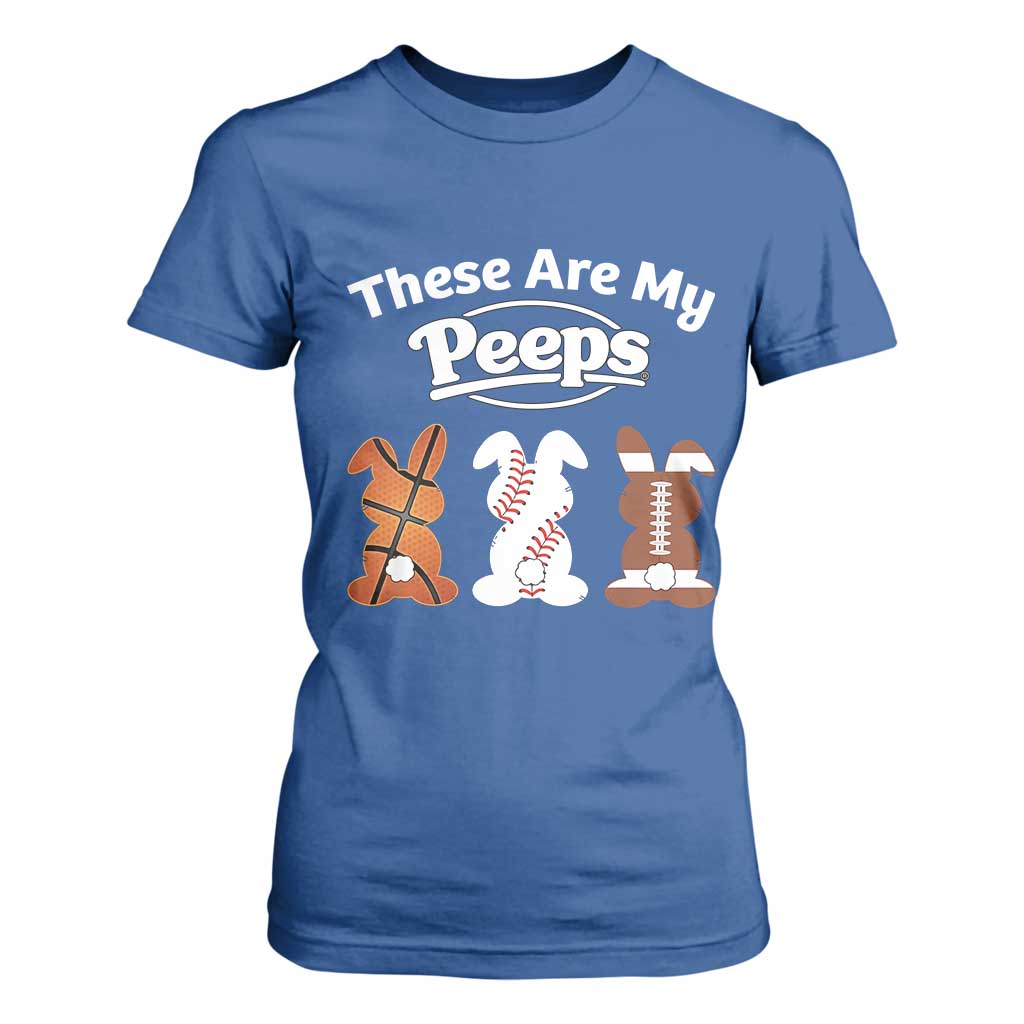 Baseball Basketball Football Easter T Shirt For Women Cute Bunny Game Day Sports These Are My Peeps TS10 Royal Blue Print Your Wear