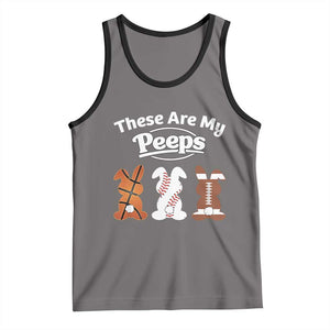 Baseball Basketball Football Easter Tank Top Cute Bunny Game Day Sports These Are My Peeps TS10 Deep Heather Black Print Your Wear