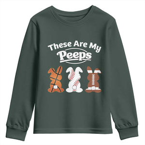 Baseball Basketball Football Easter Youth Sweatshirt Cute Bunny Game Day Sports These Are My Peeps TS10 Dark Forest Green Print Your Wear