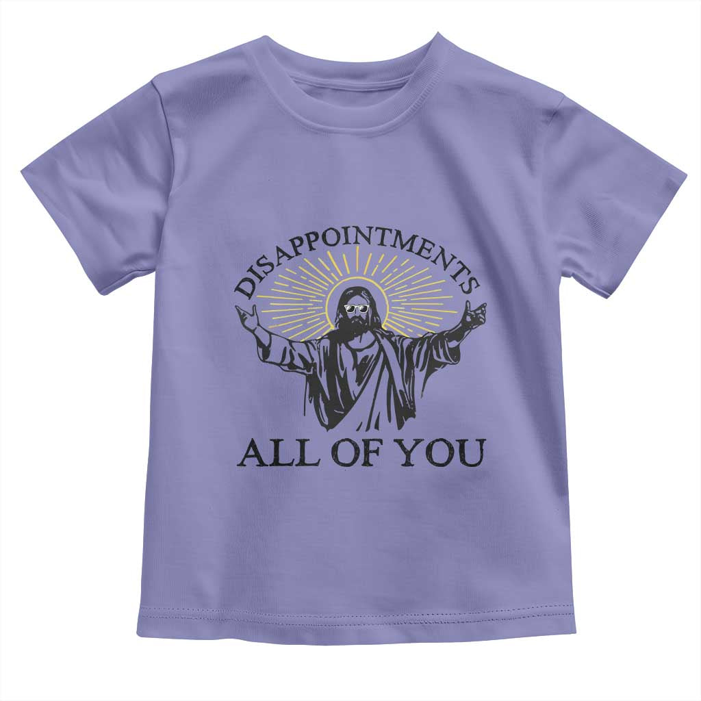 Retro Jesus Meme Toddler T Shirt Disappointments All Of You TS10 Violet Print Your Wear
