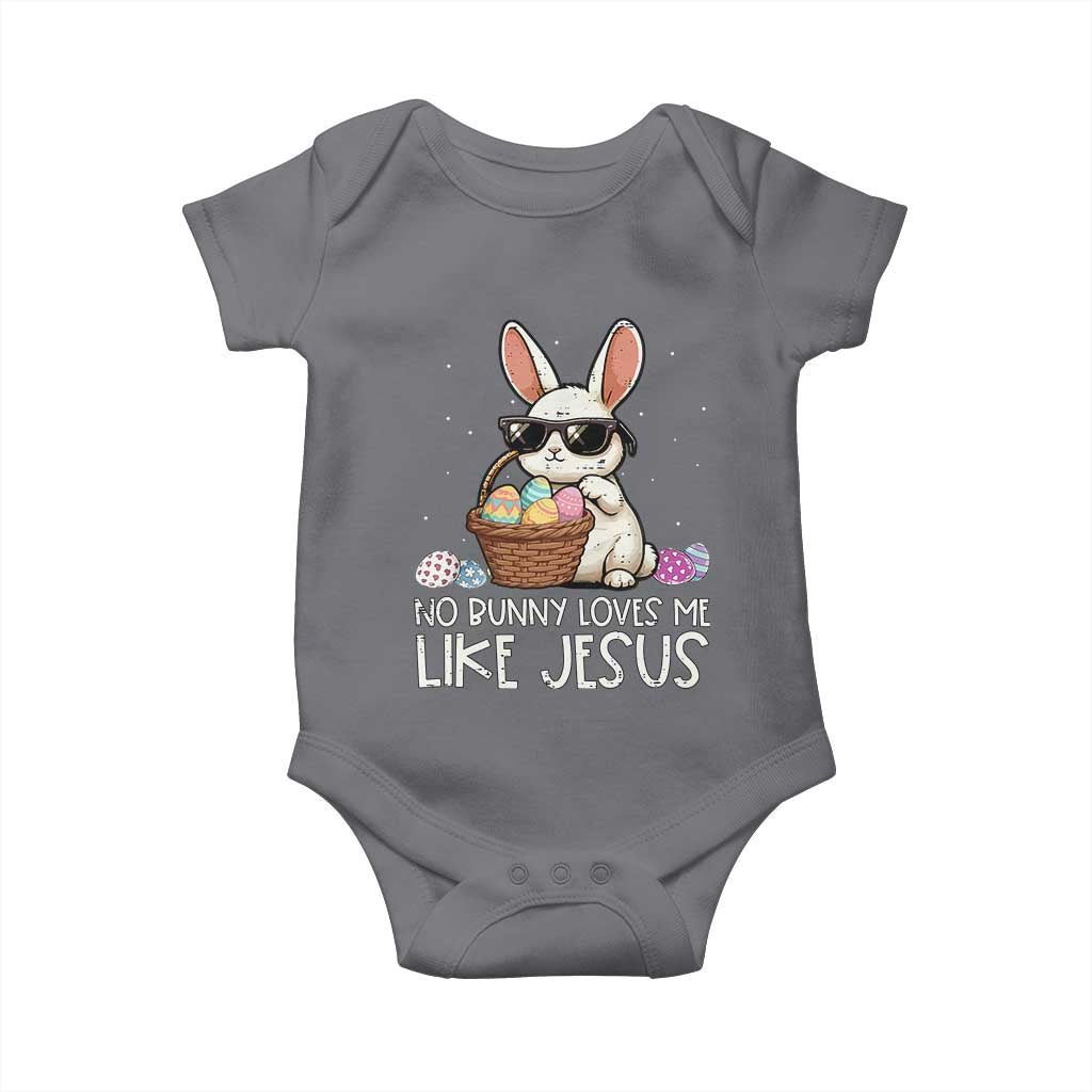 Easter Christian Baby Onesie No Bunny Loves Me Like Jesus TS10 Charcoal Print Your Wear