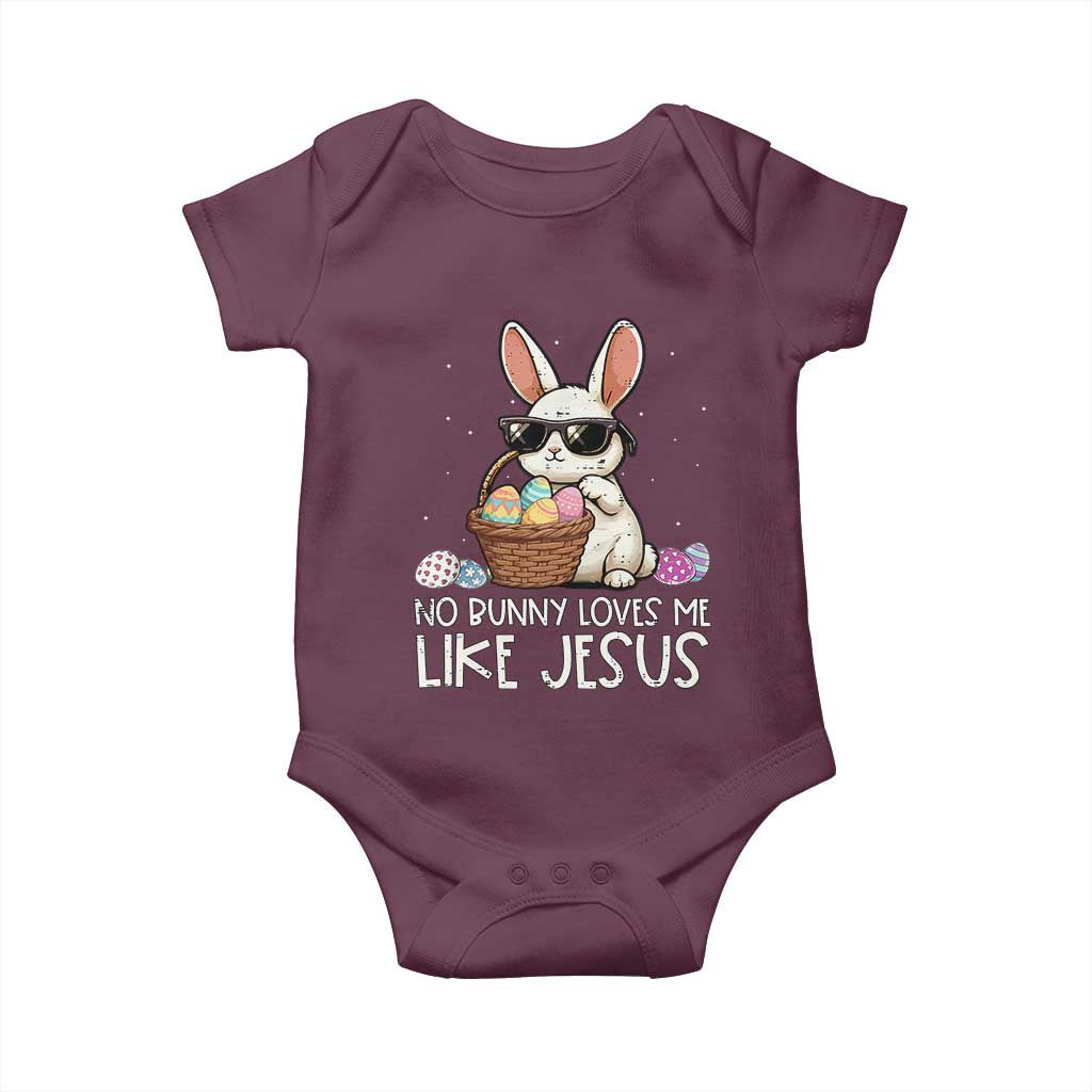 Easter Christian Baby Onesie No Bunny Loves Me Like Jesus TS10 Maroon Print Your Wear