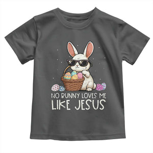 Easter Christian Toddler T Shirt No Bunny Loves Me Like Jesus TS10 Dark Heather Print Your Wear