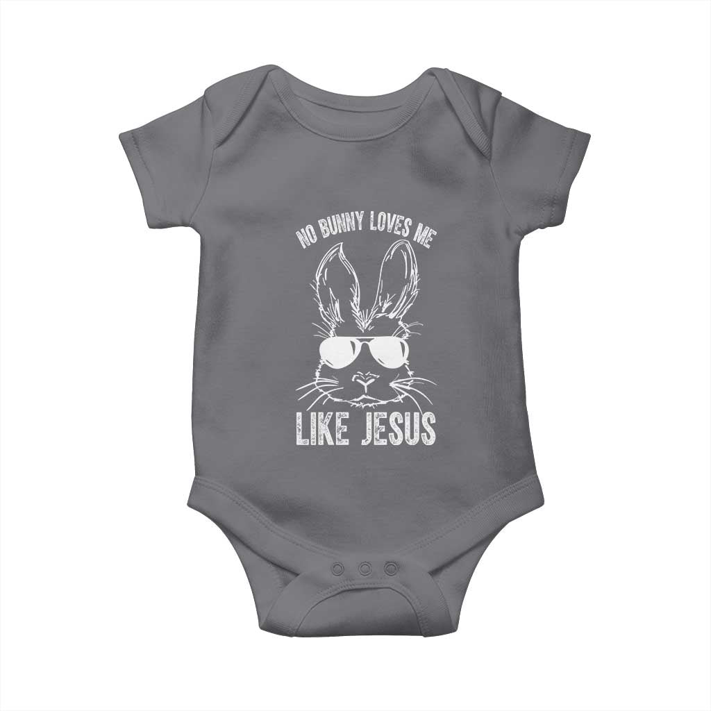 Funny Christian Easter Baby Onesie No Bunny Loves Me Like Jesus Retro Bunny TS10 Charcoal Print Your Wear