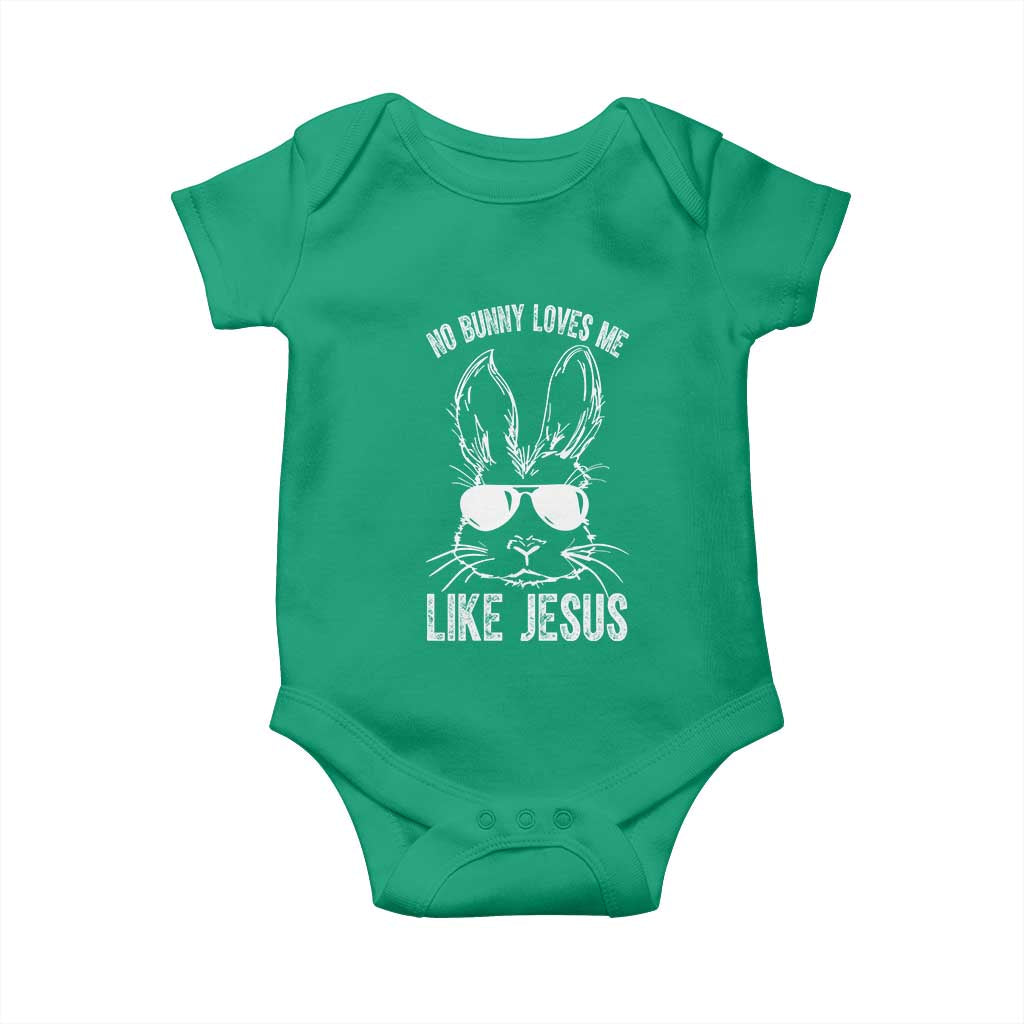 Funny Christian Easter Baby Onesie No Bunny Loves Me Like Jesus Retro Bunny TS10 Irish Green Print Your Wear