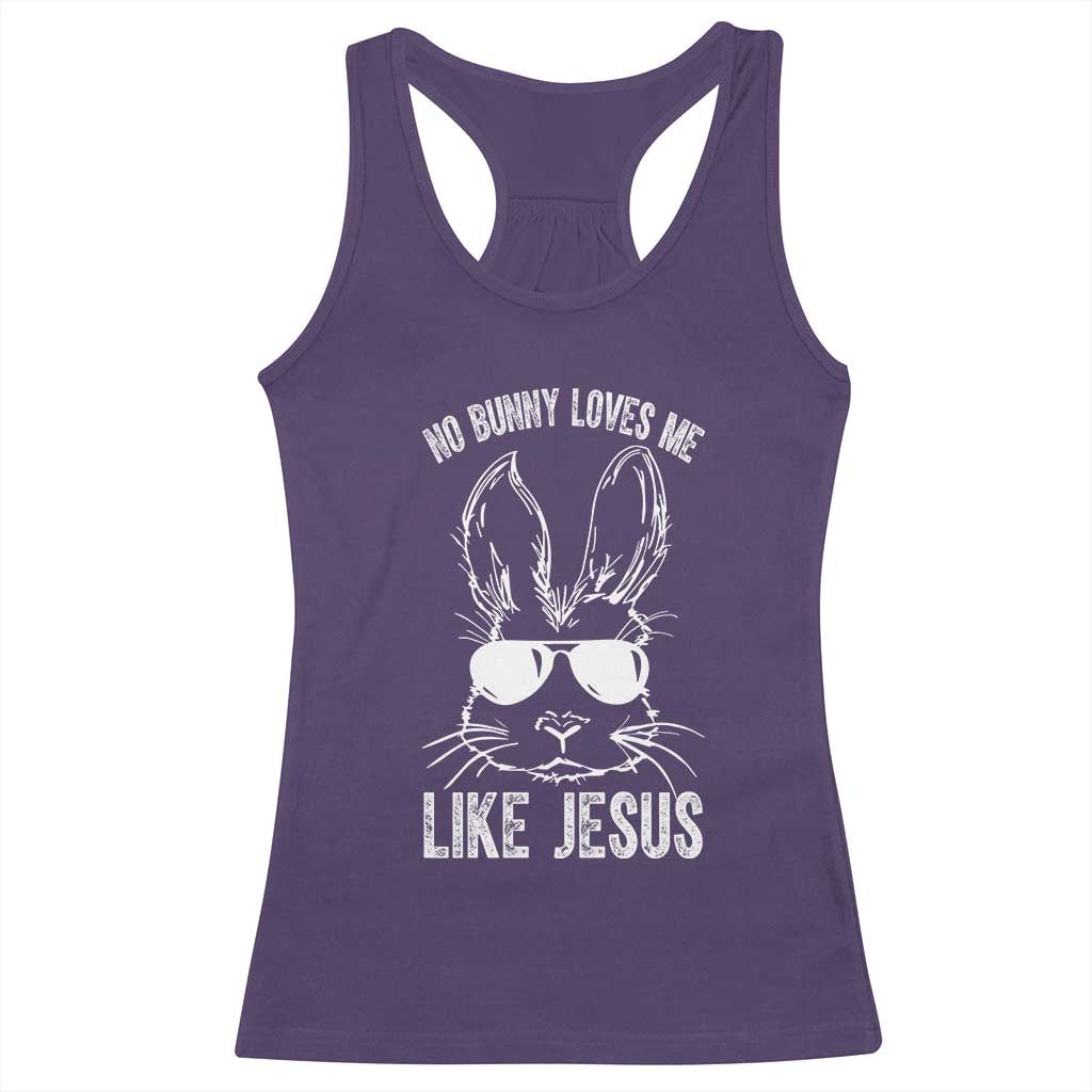Funny Christian Easter Racerback Tank Top No Bunny Loves Me Like Jesus Retro Bunny TS10 Purple Print Your Wear