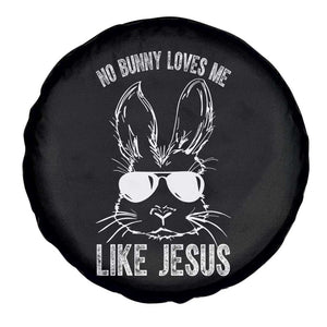 Funny Christian Easter Spare Tire Cover No Bunny Loves Me Like Jesus Retro Bunny TS10 Print Your Wear