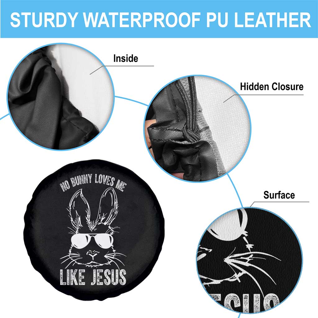 Funny Christian Easter Spare Tire Cover No Bunny Loves Me Like Jesus Retro Bunny TS10 Print Your Wear