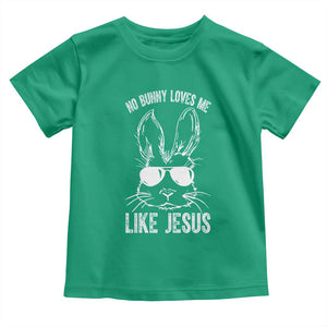 Funny Christian Easter Toddler T Shirt No Bunny Loves Me Like Jesus Retro Bunny TS10 Irish Green Print Your Wear