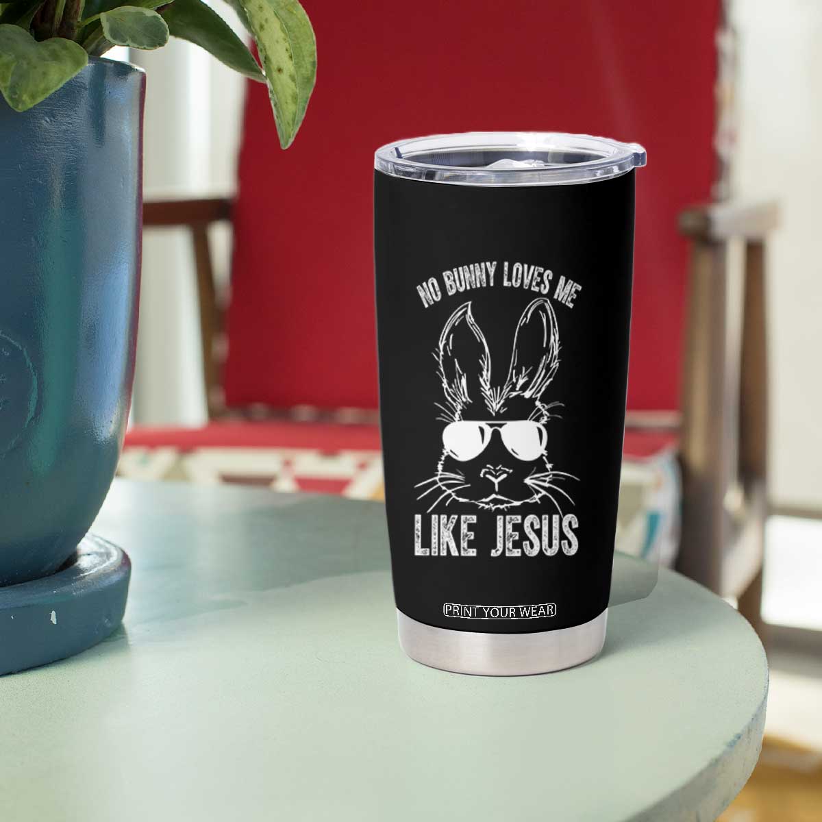 Funny Christian Easter Tumbler Cup No Bunny Loves Me Like Jesus Retro Bunny TS10 Print Your Wear