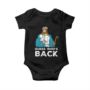 Guess Whos Back Baby Onesie Funny Religious Jesus Back Cute Bunny TS10 Black Print Your Wear