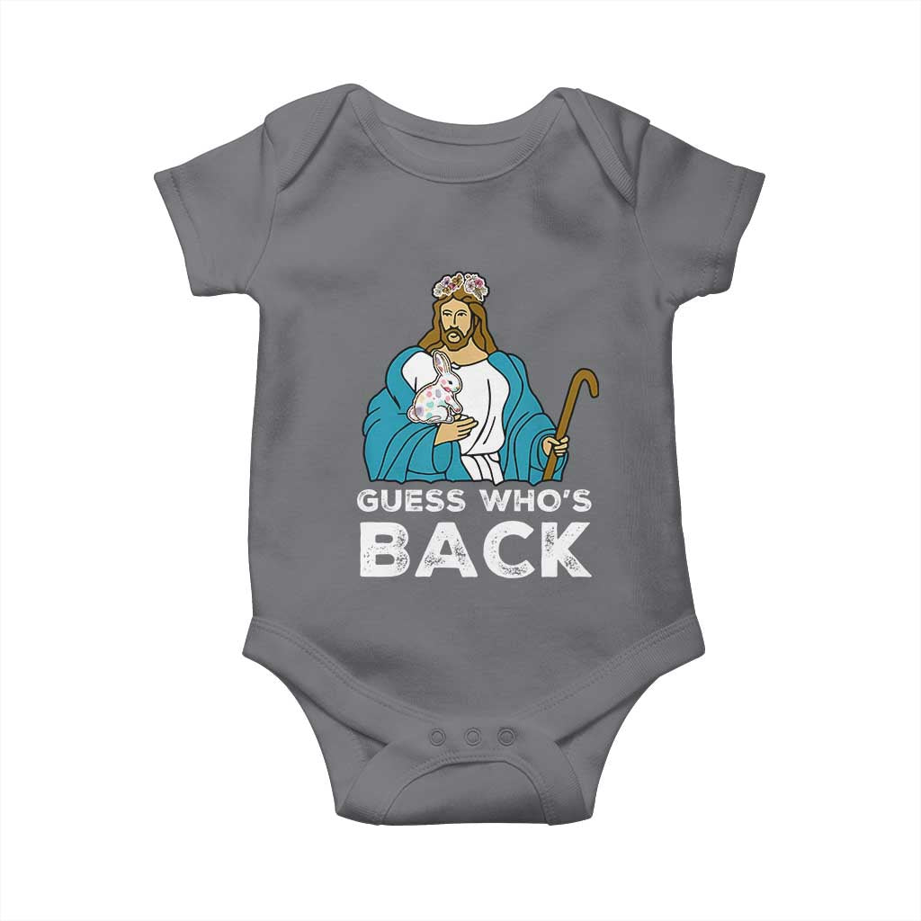 Guess Whos Back Baby Onesie Funny Religious Jesus Back Cute Bunny TS10 Charcoal Print Your Wear