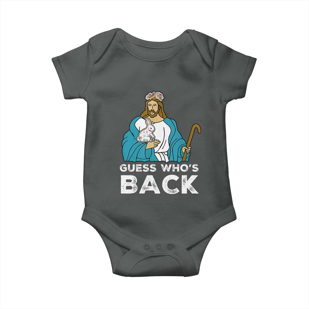 Guess Whos Back Baby Onesie Funny Religious Jesus Back Cute Bunny TS10 Dark Heather Print Your Wear