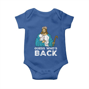 Guess Whos Back Baby Onesie Funny Religious Jesus Back Cute Bunny TS10 Royal Blue Print Your Wear